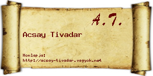 Acsay Tivadar névjegykártya